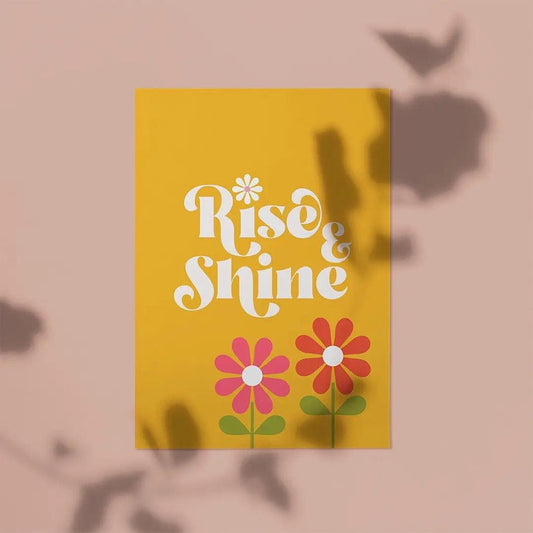 Art Print “Rise & Shine “-Breda's Gift Shop