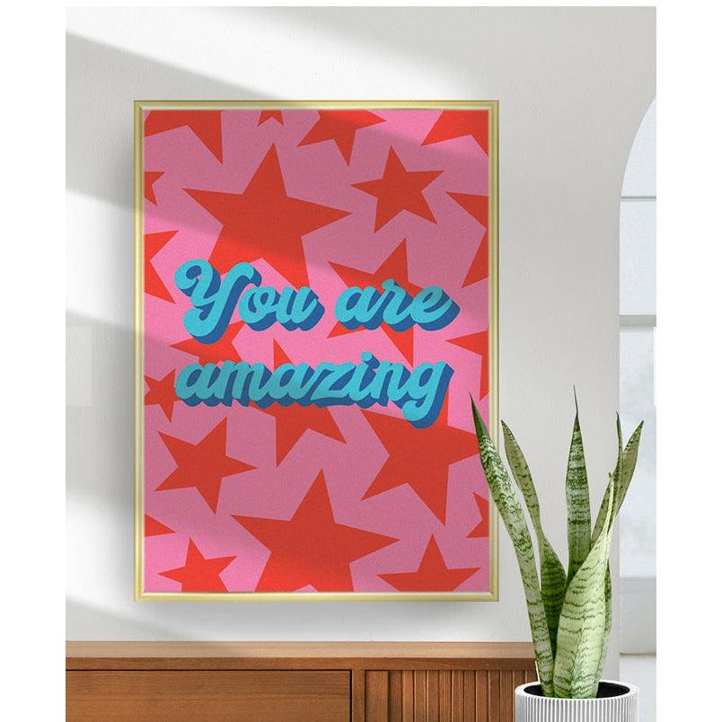 Art Print “You Are Amazing"-Breda's Gift Shop